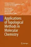 Applications of Topological Methods in Molecular Chemistry cover