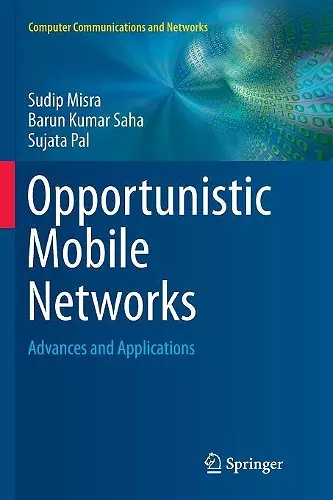 Opportunistic Mobile Networks cover