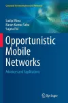 Opportunistic Mobile Networks cover