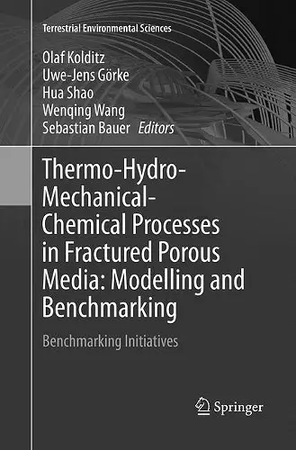 Thermo-Hydro-Mechanical-Chemical Processes in Fractured Porous Media: Modelling and Benchmarking cover