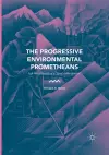 The Progressive Environmental Prometheans cover