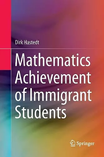 Mathematics Achievement of Immigrant Students cover