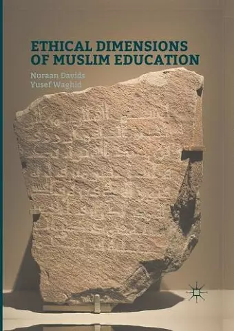 Ethical Dimensions of Muslim Education cover