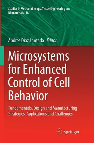 Microsystems for Enhanced Control of Cell Behavior cover