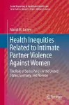 Health Inequities Related to Intimate Partner Violence Against Women cover