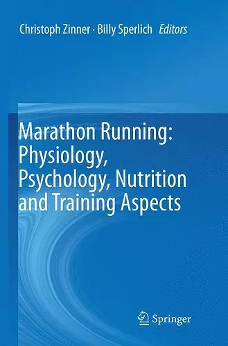 Marathon Running: Physiology, Psychology, Nutrition and Training Aspects cover