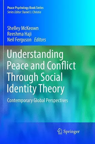 Understanding Peace and Conflict Through Social Identity Theory cover
