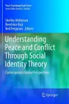 Understanding Peace and Conflict Through Social Identity Theory cover