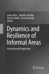 Dynamics and Resilience of Informal Areas cover