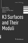 K3 Surfaces and Their Moduli cover