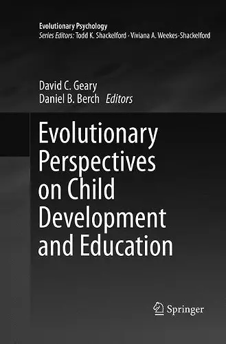 Evolutionary Perspectives on Child Development and Education cover