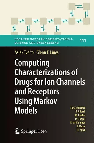 Computing Characterizations of Drugs for Ion Channels and Receptors Using Markov Models cover