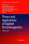 Theory and Applications of Applied Electromagnetics cover