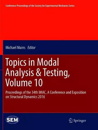 Topics in Modal Analysis & Testing, Volume 10 cover