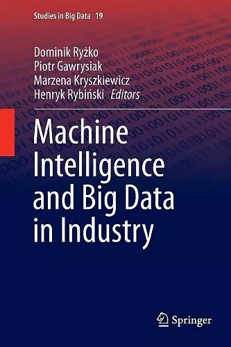 Machine Intelligence and Big Data in Industry cover