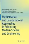 Mathematical and Computational Approaches in Advancing Modern Science and Engineering cover