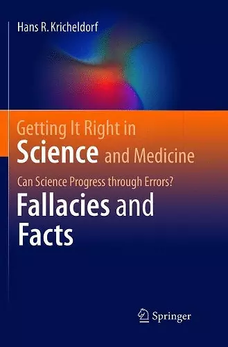 Getting It Right in Science and Medicine cover