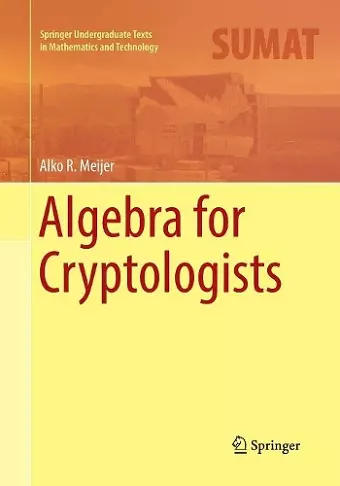 Algebra for Cryptologists cover