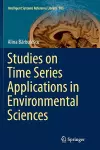 Studies on Time Series Applications in Environmental Sciences cover