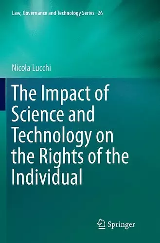 The Impact of Science and Technology on the Rights of the Individual cover