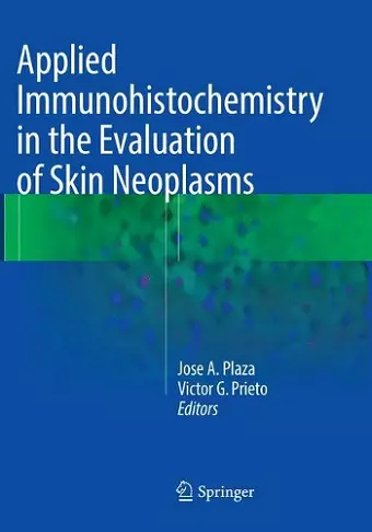 Applied Immunohistochemistry in the Evaluation of Skin Neoplasms cover