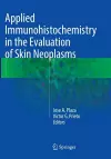 Applied Immunohistochemistry in the Evaluation of Skin Neoplasms cover