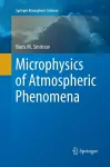 Microphysics of Atmospheric Phenomena cover