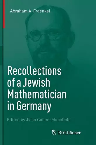 Recollections of a Jewish Mathematician in Germany cover