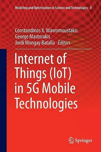 Internet of Things (IoT) in 5G Mobile Technologies cover
