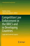 Competition Law Enforcement in the BRICS and in Developing Countries cover