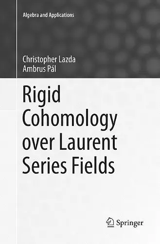 Rigid Cohomology over Laurent Series Fields cover