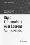 Rigid Cohomology over Laurent Series Fields cover