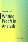 Writing Proofs in Analysis cover