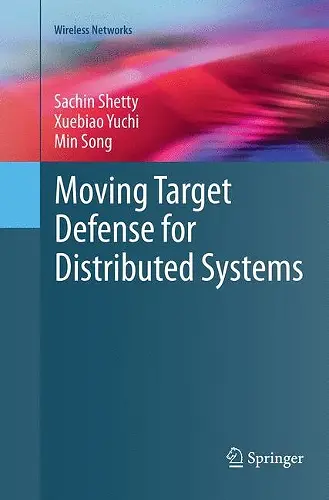 Moving Target Defense for Distributed Systems cover