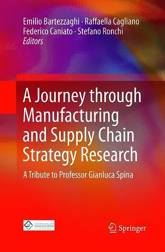 A Journey through Manufacturing and Supply Chain Strategy Research cover