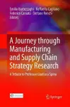 A Journey through Manufacturing and Supply Chain Strategy Research cover