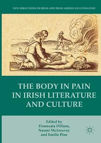 The Body in Pain in Irish Literature and Culture cover