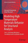 Modeling High Temperature Materials Behavior for Structural Analysis cover