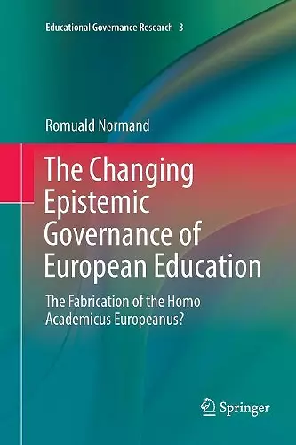 The Changing Epistemic Governance of European Education cover