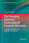 The Changing Epistemic Governance of European Education cover