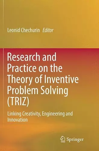 Research and Practice on the Theory of Inventive Problem Solving (TRIZ) cover