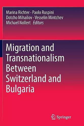 Migration and Transnationalism Between Switzerland and Bulgaria cover