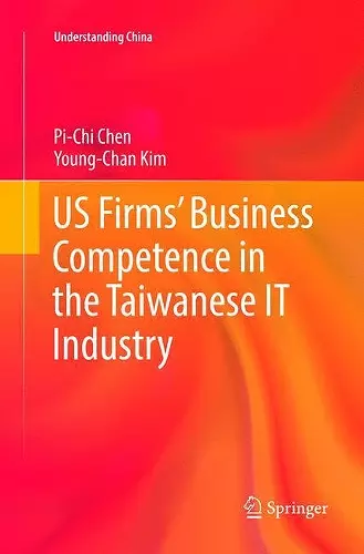 US Firms’ Business Competence in the Taiwanese IT Industry cover