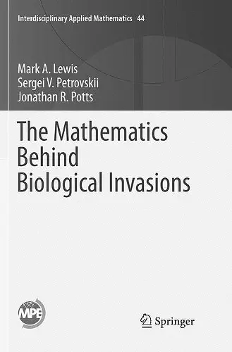 The Mathematics Behind Biological Invasions cover