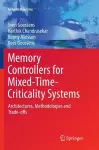 Memory Controllers for Mixed-Time-Criticality Systems cover