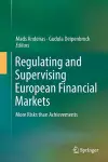 Regulating and Supervising European Financial Markets cover