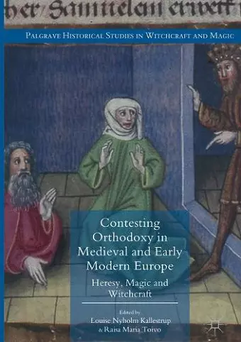 Contesting Orthodoxy in Medieval and Early Modern Europe cover