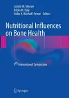 Nutritional Influences on Bone Health cover