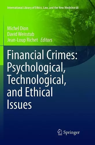 Financial Crimes: Psychological, Technological, and Ethical Issues cover