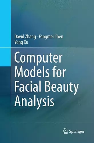 Computer Models for Facial Beauty Analysis cover